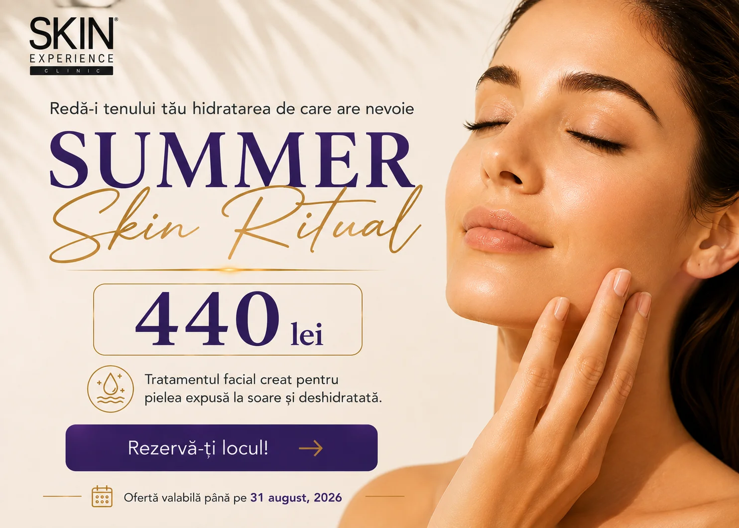 summer skin ritual OFERTĂ: Tratament facial pentru pielea expusă la soare - imagine 1